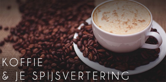 Koffie is goed voor je spijsvertering